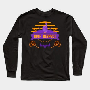 NUFF RESPECT THUMBS UP RC06 Long Sleeve T-Shirt